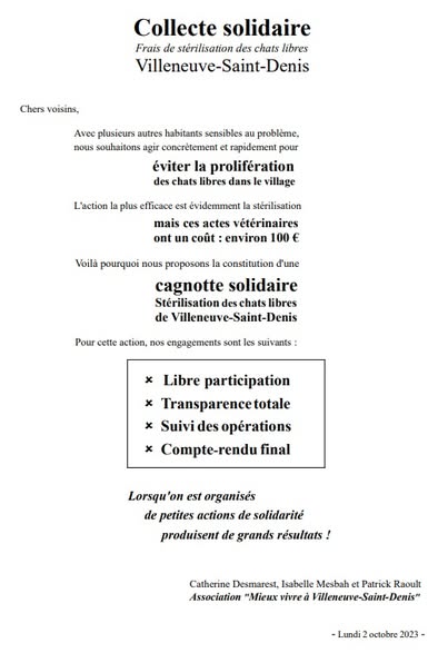 La première photo montre la 3° chatte stérilisée. La seconde est consacrée aux engagements du collectif de protection animale du village : transparence, suivi des actions, etc.