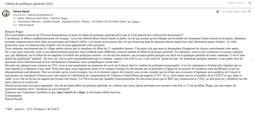 La photo postée est celle de la Mairie, porte et volets fermés, symbole de l'absence de dialogue de l'équipe municipale en place.