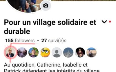 21 août 2025, la Maire du village a décidé de suivre notre page Facebook. Elle est la bienvenue mais cette marque d’intérêt est bien tardive. Quelques rappels s’imposent…